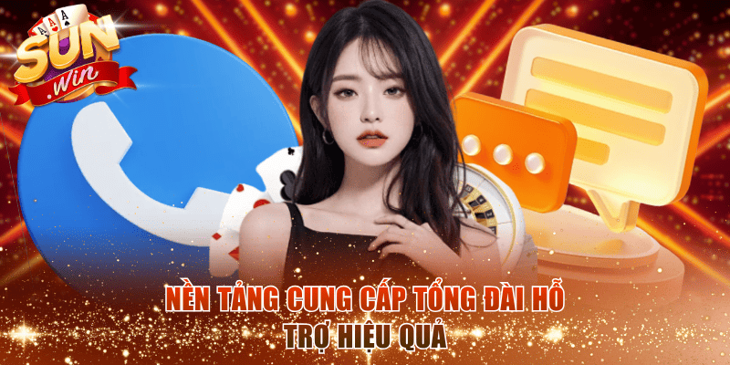 Nền tảng cung cấp tổng đài hỗ trợ hiệu quả